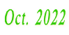 Oct. 2022