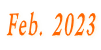 Feb. 2023